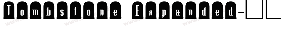 Tombstone Expanded字体转换
